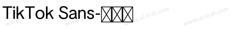 TikTok Sans字体转换